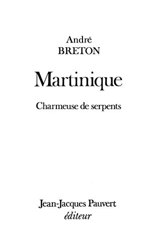 Martinique: Charmeuse de serpents von PAUVERT