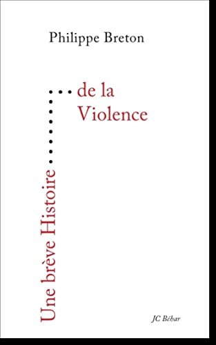 Une brève Histoire de la Violence von EDITIONS DU 81