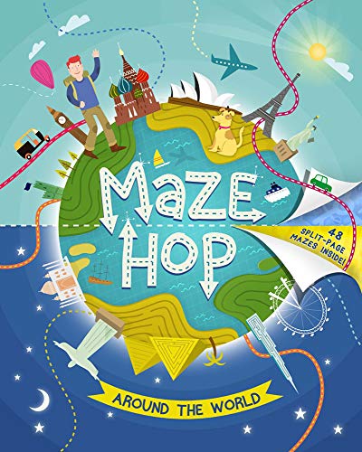 Maze Hop: Around The World: 48 Split-page Mazes