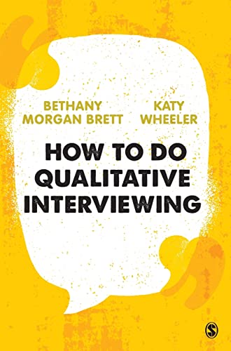 How to Do Qualitative Interviewing von SAGE Publications Ltd
