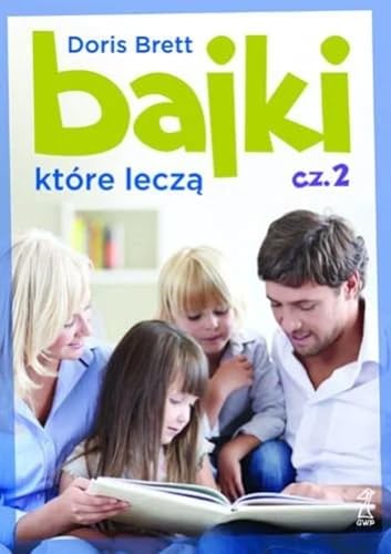 Bajki które leczą cz.2 Bajki które leczą cz.2 von GWP