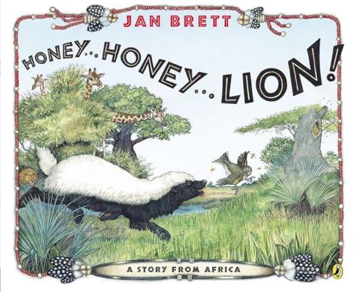 Honey... Honey... Lion!: A Story from Africa