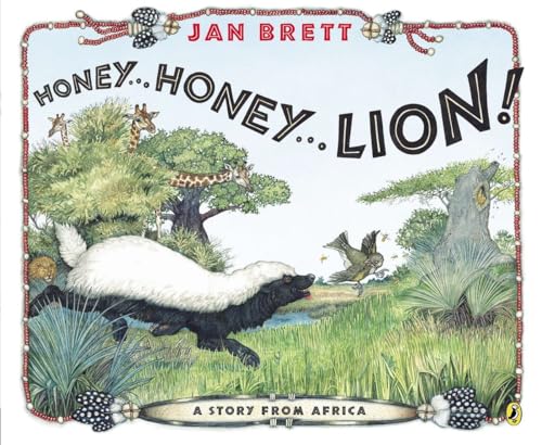Honey... Honey... Lion!: A Story from Africa Honey... Honey... Lion!: A Story from Africa