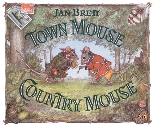 Town Mouse, Country Mouse Town Mouse, Country Mouse