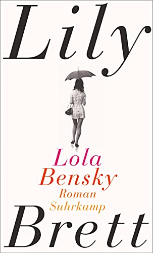 Lola Bensky: Roman von Suhrkamp Verlag AG