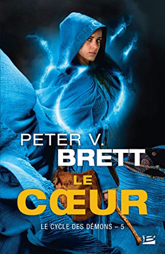 Le Cycle des démons, T5 : Le Coeur Le Cycle des démons, T5 : Le Coeur
