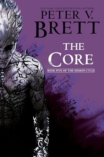 The Core: Book Five of The Demon Cycle von Del Rey