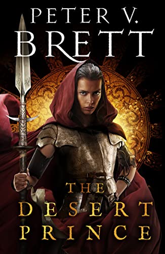 The Desert Prince: New epic fantasy series from the Sunday Times bestselling author of The Demon Cycle