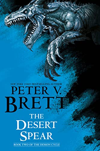 The Desert Spear: Book Two of The Demon Cycle von Del Rey