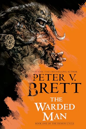 The Warded Man: Book One of The Demon Cycle von Random House Worlds