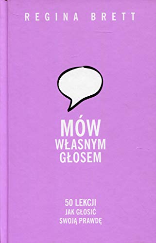 Mow wlasnym glosem: 50 lekcji jak głosić swoją prawdę von Insignis Media