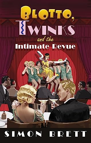 Blotto, Twinks and the Intimate Revue von Constable