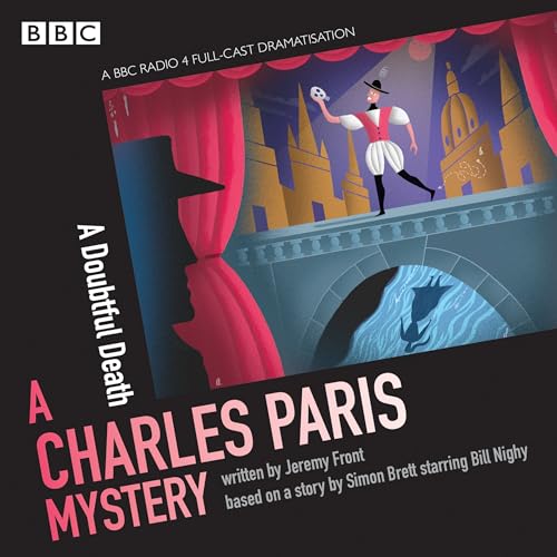 Charles Paris: A Doubtful Death: A BBC Radio 4 full-cast dramatisation von BBC Physical Audio