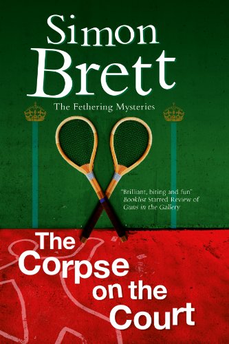 The Corpse on the Court (A Fethering Mystery, Band 14)