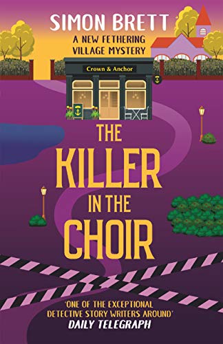 The Killer in the Choir (Fethering Village Mysteries, 19, Band 19) von Black Thorn