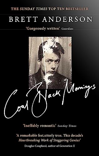 Coal Black Mornings: Nominiert: Penderyn Music Book Prize 2018 von Abacus (UK)