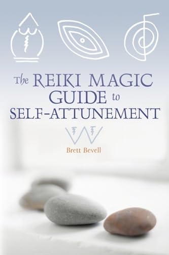 The Reiki Magic Guide to Self-Attunement von Ten Speed Press