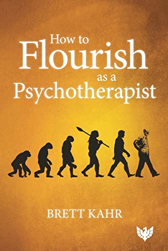 How to Flourish as a Psychotherapist von Phoenix Publishing House
