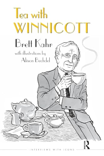 Tea with Winnicott (Interviews With Icons) von Routledge