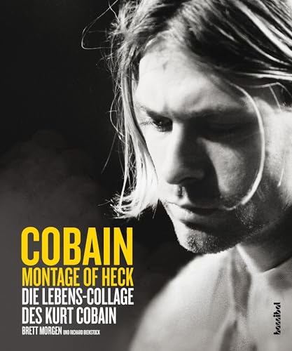 Montage Of Heck: Die Lebens-Collage des Kurt Cobain