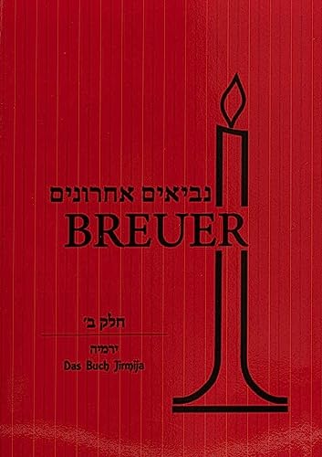 Nevi'im Acharonim. Das Buch Jirmija