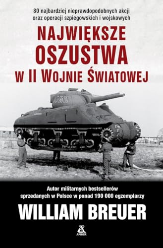 Największe oszustwa w II wojnie światowej von Amber
