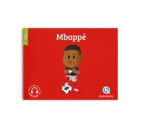 Mbappé von QUELLE HISTOIRE