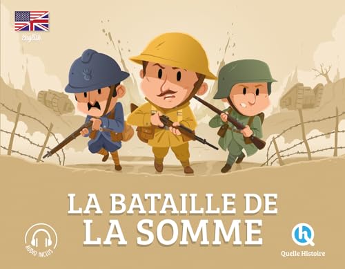 La bataille de la Somme (version anglaise) von QUELLE HISTOIRE