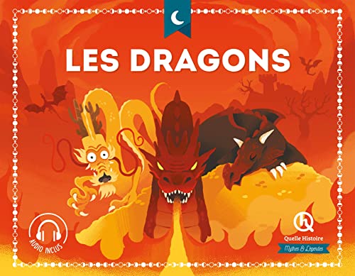 Les dragons von QUELLE HISTOIRE