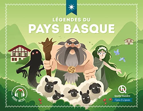 Mythes & Légendes du Pays Basque von QUELLE HISTOIRE