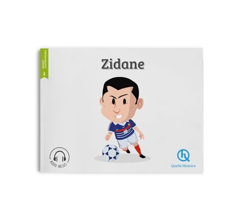 Zinédine Zidane von QUELLE HISTOIRE