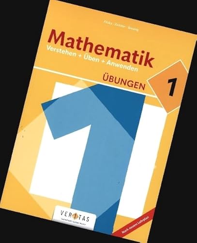 Mathematik Verstehen + Üben + Anwenden: Mathematik Verstehen + Üben + Anwenden - Übungen - 5 - Übungsaufgaben
