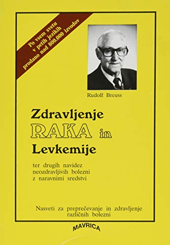 Zdravljenje Raka in Levkemije