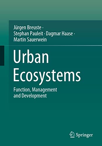 Urban Ecosystems: Function, Management and Development von Springer