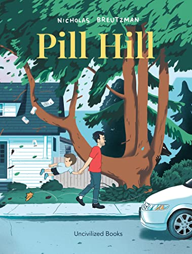 Pill Hill von Uncivilized Books