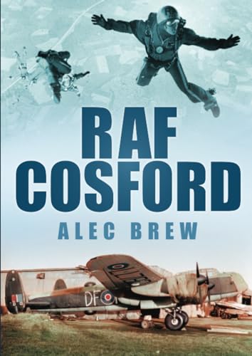 RAF Cosford von The History Press