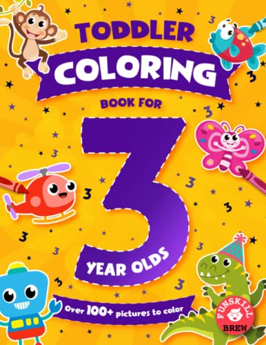 Toddler Coloring Book for 3 year olds: 101 Easy And Fun Coloring Activity Book For 3 year old Girls and Boys | Birthday Gifts for 3 year olds von Roohi Bansal