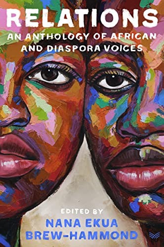 Relations: An Anthology of African and Diaspora Voices von HarperVia
