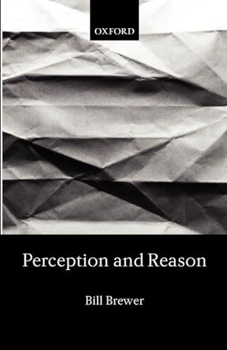 Perception and Reason von Clarendon Press