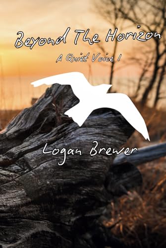 Beyond The Horizon (A Quiet Voice, Band 1)