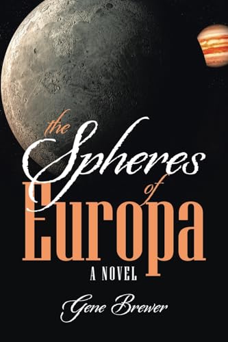 The Spheres of Europa von Xlibris US