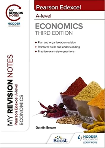 My Revision Notes: Edexcel A Level Economics Third Edition von Hodder Education