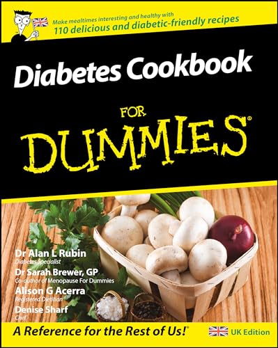 Diabetes Cookbook For Dummies: UK Edition von For Dummies