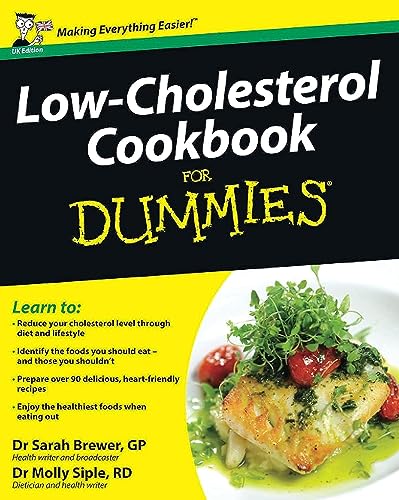Low-Cholesterol Cookbook For Dummies, UK Edition von For Dummies