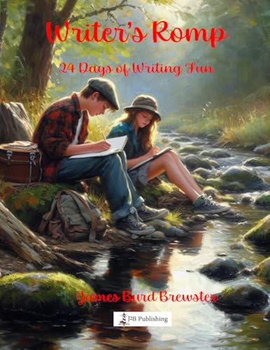 Writer's Romp: 24 Days of Creative Fun von J2B Publishing