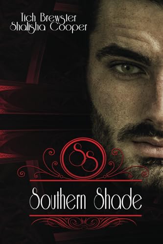 Southern Shade Southern Shade von World Castle Publishing, LLC