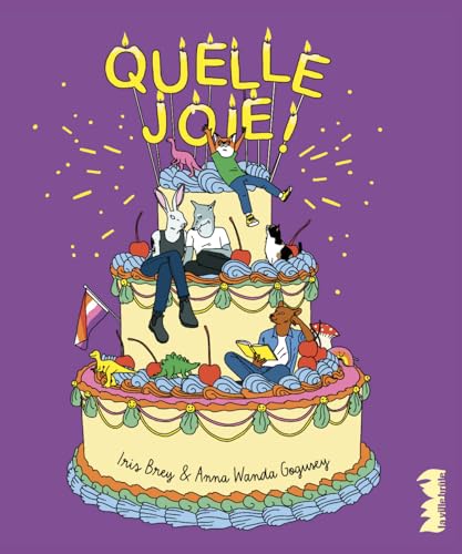 Quelle joie ! von VILLE BRULE