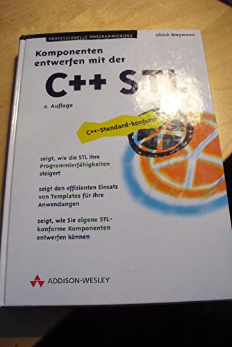 Komponenten entwerfen mit der C++ STL . (Programmer's Choice)