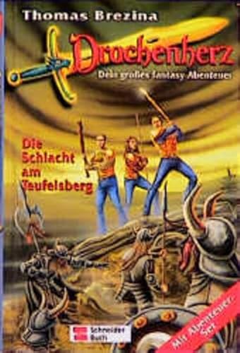 Drachenherz / Dein grosses Fantasy-Abenteuer: Drachenherz, Bd.6, Die Schlacht am Teufelsberg