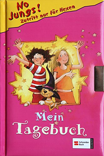 No Jungs! Zutritt nur für Hexen - Mein Tagebuch